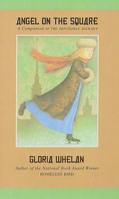 Angel on the Square by Gloria Whelan