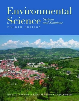 Environmental Science: Systems and Solutions by Michael L. McKinney