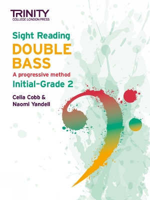 Trinity College London Sight Reading Double Bass: Initial Grade-Grade 2 book