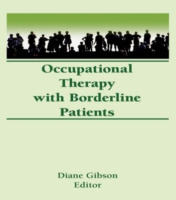 Occupational Therapy with Borderline Patients book
