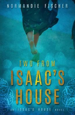 Two from Isaac's House book