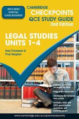 Cambridge Checkpoints QCE Legal Studies Units 1-4 by Amy Thompson