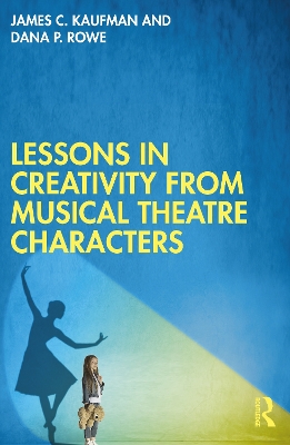 Lessons in Creativity from Musical Theatre Characters book