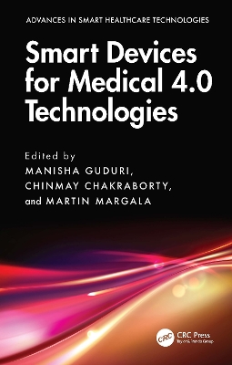 Smart Devices for Medical 4.0 Technologies book