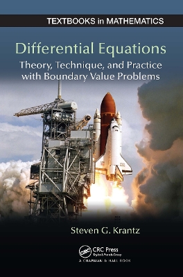 Differential Equations: Theory,Technique and Practice with Boundary Value Problems by Steven G. Krantz