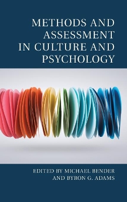 Methods and Assessment in Culture and Psychology by Michael Bender