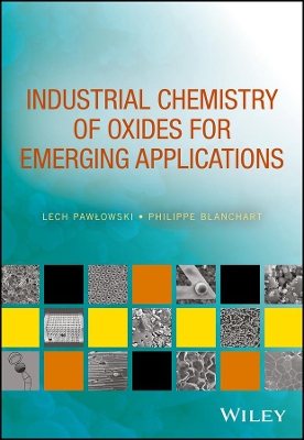 Industrial Chemistry of Oxides for Emerging Applications book