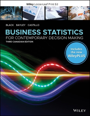 Business Statistics: For Contemporary Decision Making by Ken Black