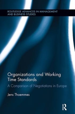 Organizations and Working Time Standards by Jens Thoemmes
