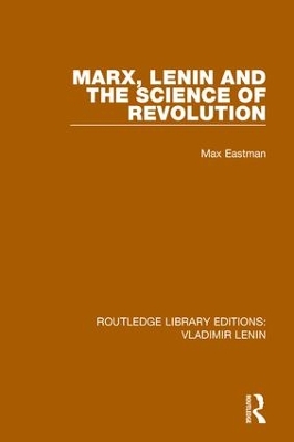 Marx, Lenin and the Science of Revolution book