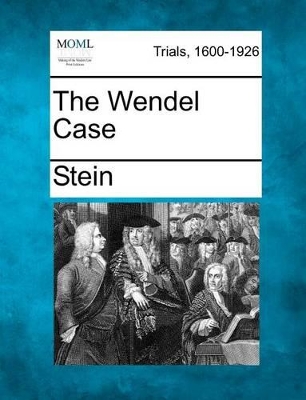 The Wendel Case book