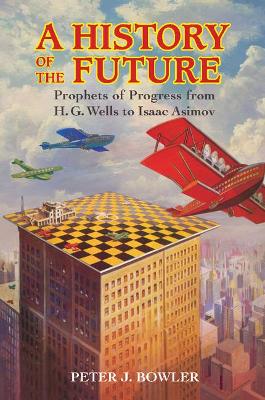 History of the Future book