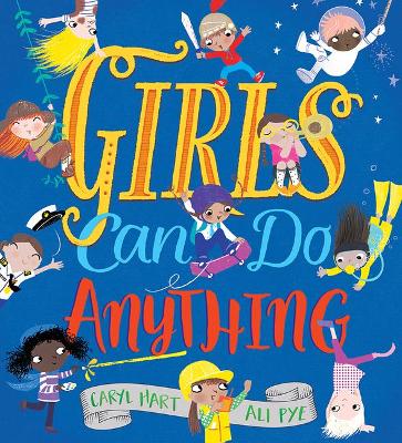 Girls Can Do Anything by Caryl Hart