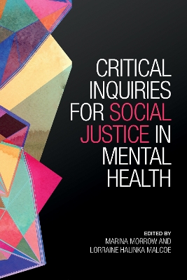 Critical Inquiries for Social Justice in Mental Health book