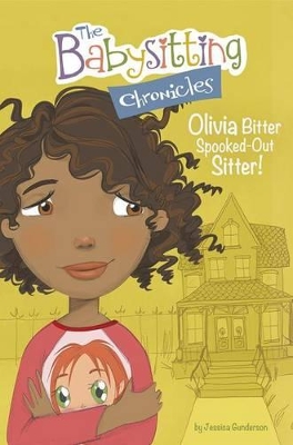 Olivia Bitter, Spooked-Out Sitter! book