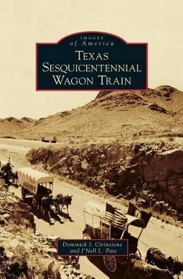 Texas Sesquicentennial Wagon Train book