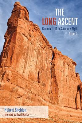 The The Long Ascent, Volume 2 by Robert Sheldon