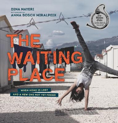 The Waiting Place: When Home Is Lost and a New One Not Yet Found book