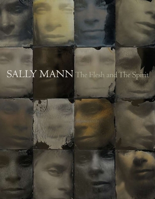 Sally Mann: The Flesh and The Spirit book