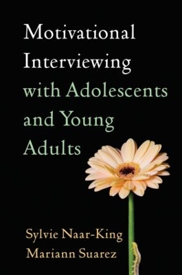 Motivational Interviewing with Adolescents and Young Adults book