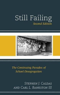 Still Failing by Stephen J. Caldas