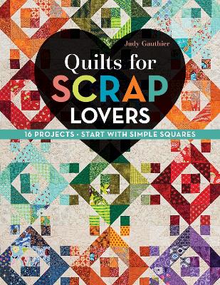 Quilts for Scrap Lovers book