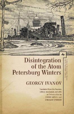 Disintegration of the Atom and Petersburg Winters book