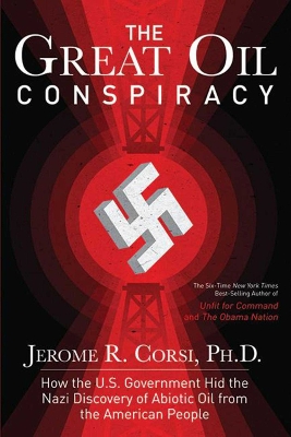 The Great Oil Conspiracy by Jerome R. Corsi