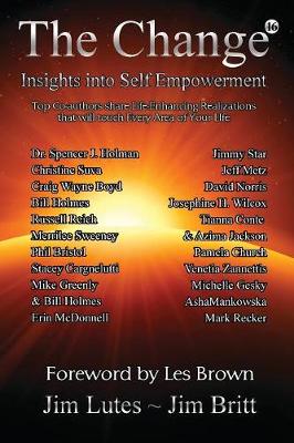 The Change 16: Insights Into Self-Empowerment book