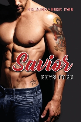 Savior by Rhys Ford