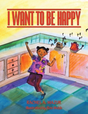 I Want to be Happy book