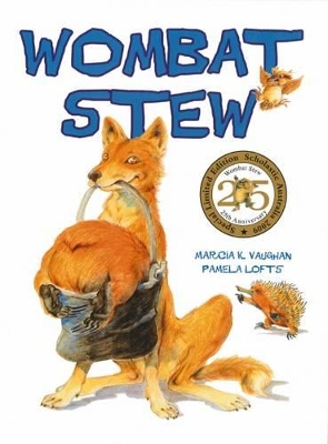 Wombat Stew 25th Anniversary by Marcia,K Vaughan