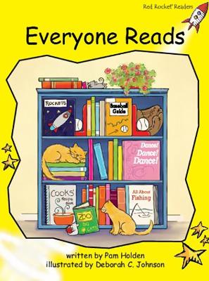 Red Rocket Readers: Early Level 2 Fiction Set C: Everyone Reads Big Book Edition (Reading Level 7/F&P Level D) book