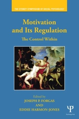 Motivation and Its Regulation book