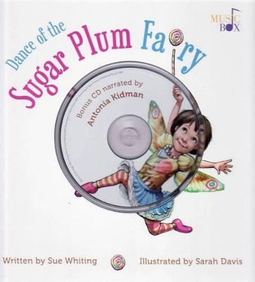 Dance of the Sugar Plum Fairy by Sue Whiting