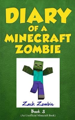 Diary of a Minecraft Zombie book