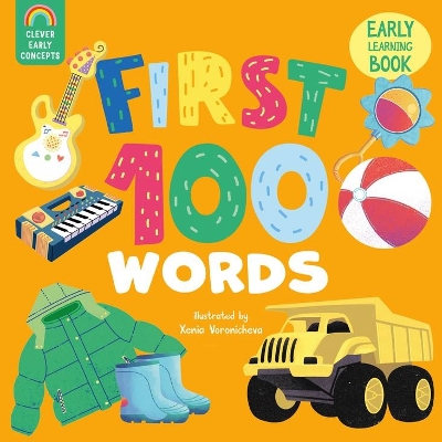 First 100 Words (Clever Early Concepts) book