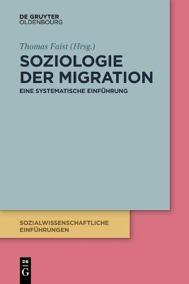 Soziologie Der Migration: Eine Systematische Einführung book