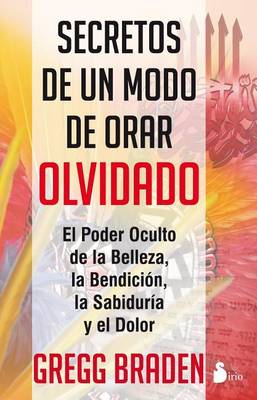 Secretos de un Modo de Orar Olvidado book