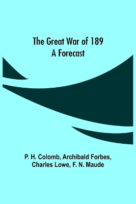 The Great War of 189: A Forecast book