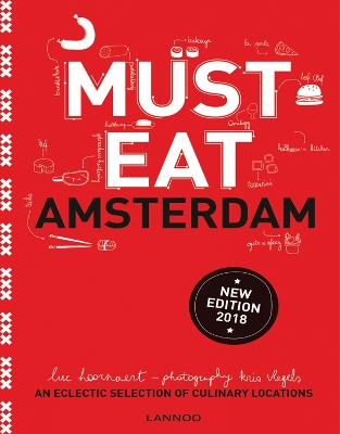 Must Eat Amsterdam by Luc Hoornaert