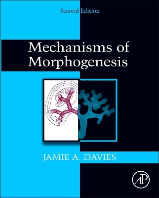 Mechanisms of Morphogenesis book