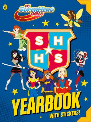 DC Super Hero Girls: Yearbook book