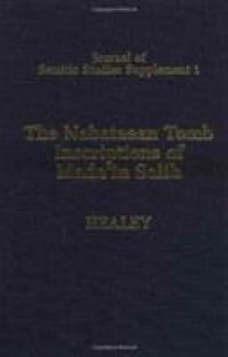 Nabataean Tomb Inscriptions of Mada'in Salih book