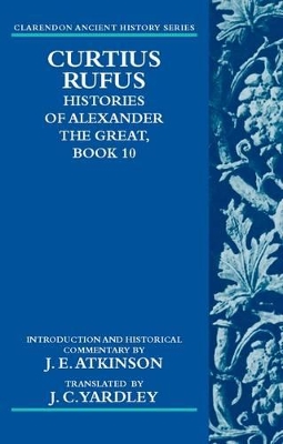 Curtius Rufus, Histories of Alexander the Great, Book 10 book