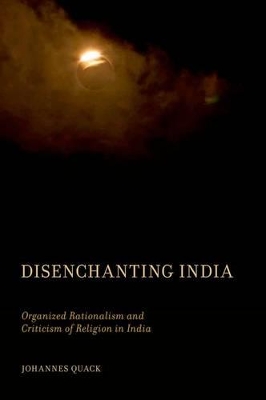 Disenchanting India by Johannes Quack
