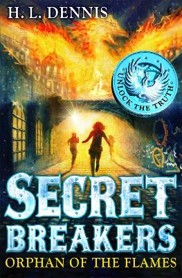 Secret Breakers: Orphan of the Flames book