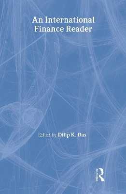 An International Finance Reader by Dilip K. Das