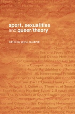 Sport, Sexualities and Queer / Theory book