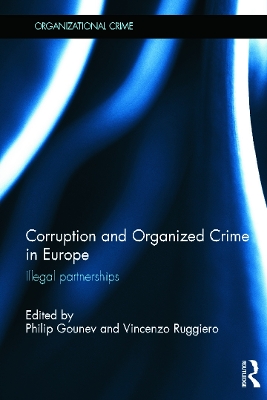 Corruption and Organized Crime in Europe book